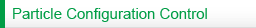 Particle Configuration Control